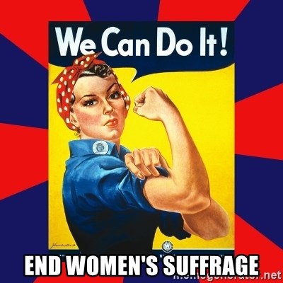 end-womens-suffrage.jpg.54b7c1f4b12b7880d00128ff053729aa.jpg